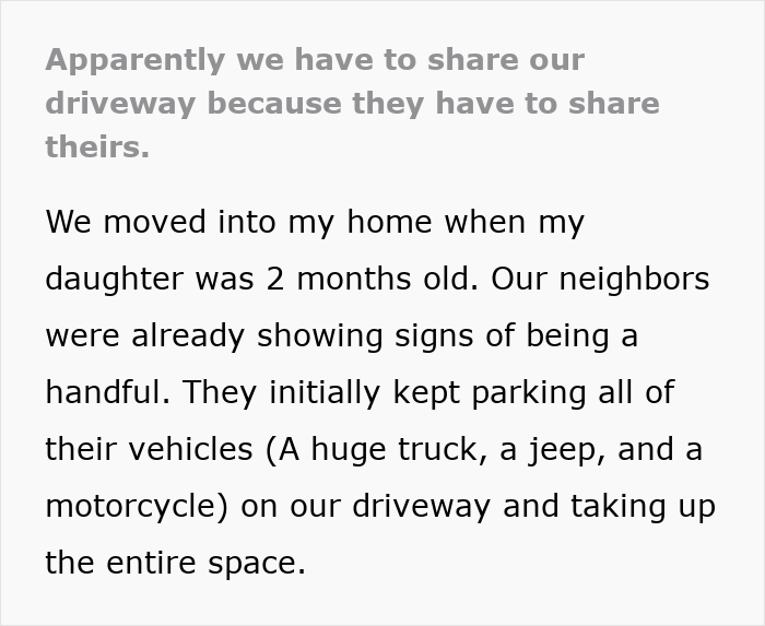 Neighbors fight over driveway space as woman reclaims what belongs to her amid parking disputes.