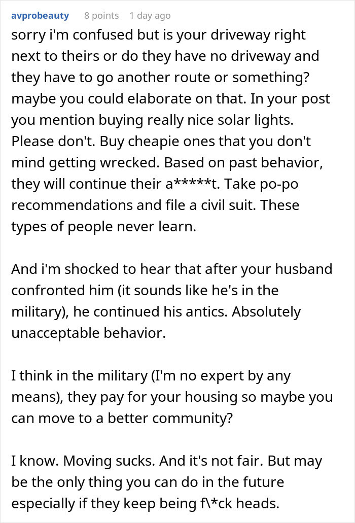 Neighbor dispute over driveway escalates, woman reclaims what belongs to her amid ongoing conflict and unacceptable behavior.