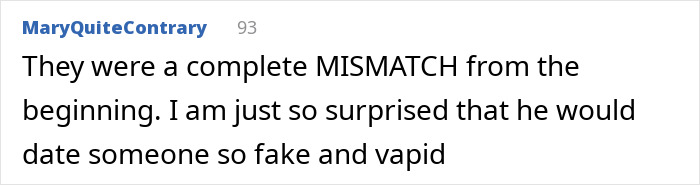 Comment from MaryQuiteContrary expressing surprise over a mismatched relationship, mentioning fake and vapid qualities.