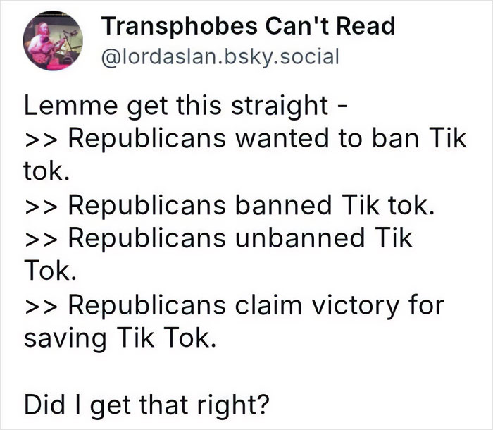 Tweet highlighting a confusing political stance on banning and unbanning TikTok, showing a facepalm moment of absent basic logic.