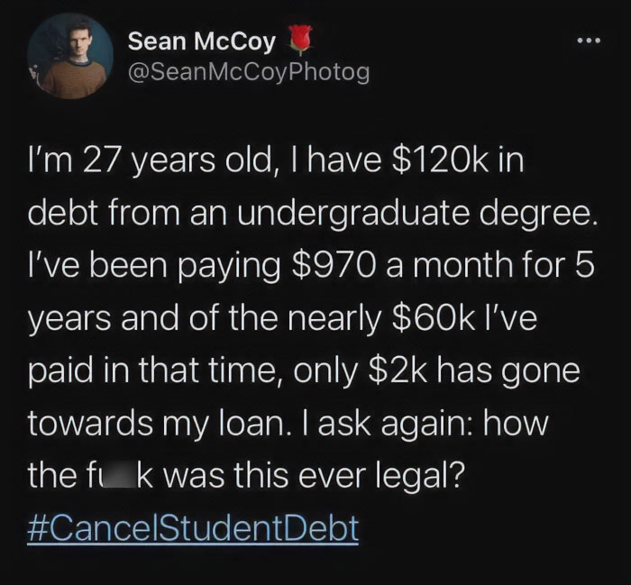 Tweet showing frustration over student debt payments, highlighting a facepalm moment of absent basic logic in loan repayment.