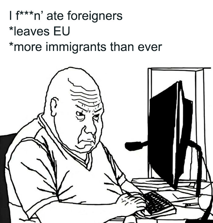 Man angrily typing at computer with meme text about foreigners, EU exit, and immigration in chaotic British memes.