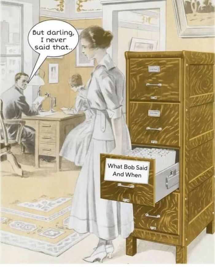 Vintage-style chaotic marriage meme showing a wife checking a filing cabinet labeled What Bob Said And When.