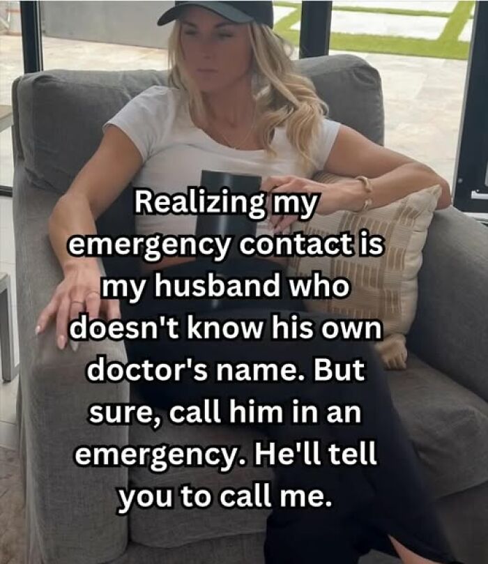 Woman in a cap sitting on a couch with a coffee mug, showcasing a funny and chaotic marriage meme about emergency contacts.