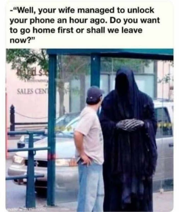 Man talking to grim reaper at bus stop with humorous text about wife unlocking phone, funny chaotic marriage meme concept.