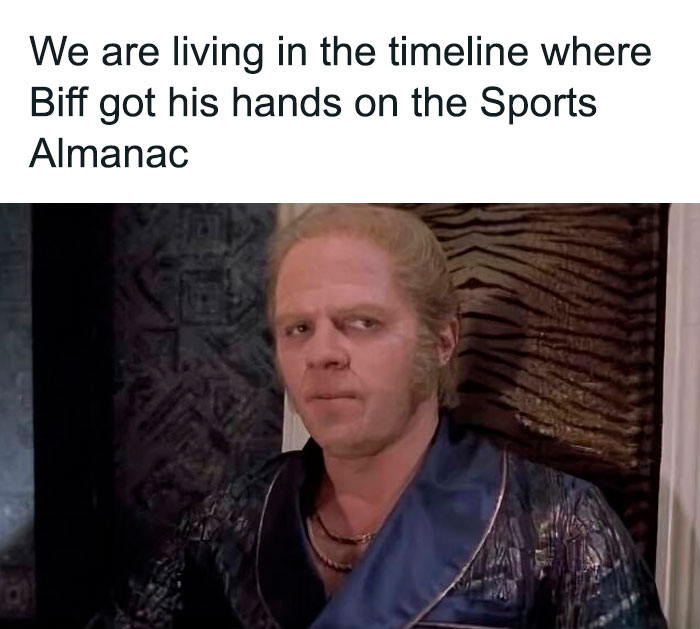 Scene from Back to the Future showing Biff with a caption referencing cinephiles enjoying humorous movie memes.