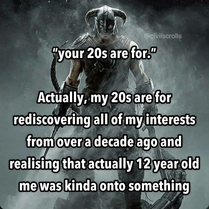 Meme featuring a warrior character with text about rediscovering interests, relatable to neurodivergent people.