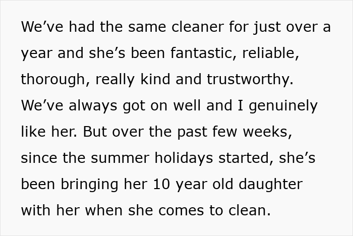 “Am I Being Unreasonable To Think My Cleaner Shouldn’t Bring Her Own Child To Work?” “Am I Being Unreasonable To Think My Cleaner Shouldn’t Bring Her Own Child To Work?”
