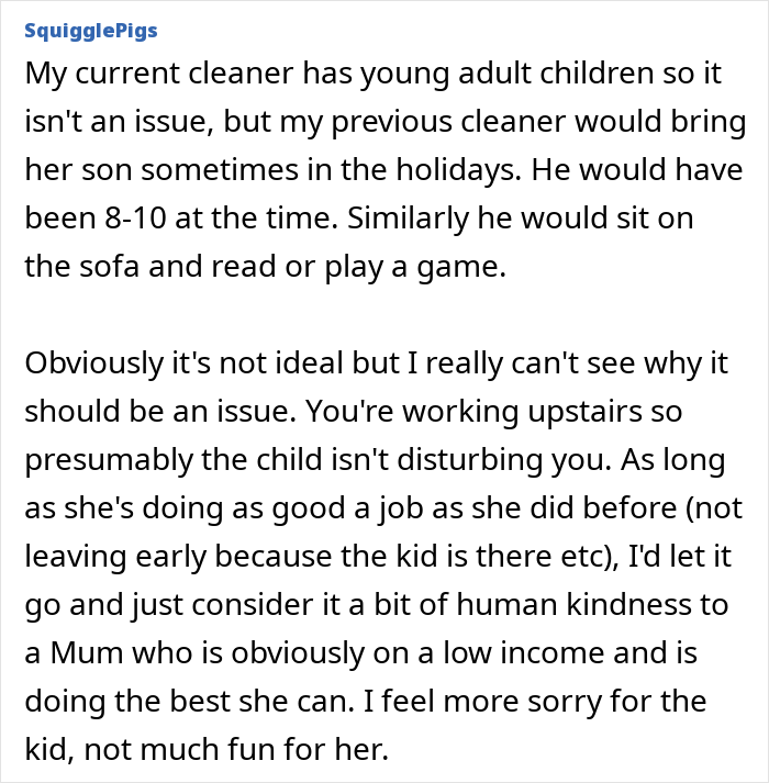 “Am I Being Unreasonable To Think My Cleaner Shouldn’t Bring Her Own Child To Work?” “Am I Being Unreasonable To Think My Cleaner Shouldn’t Bring Her Own Child To Work?”