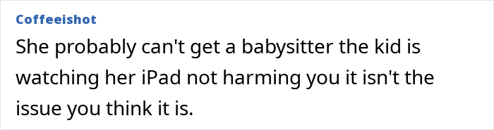 “Am I Being Unreasonable To Think My Cleaner Shouldn’t Bring Her Own Child To Work?” “Am I Being Unreasonable To Think My Cleaner Shouldn’t Bring Her Own Child To Work?”