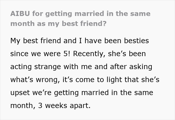 Bride-To-Be Doesn&rsquo;t Get Why It Matters If She Gets Married The Same Month As Her Best Friend