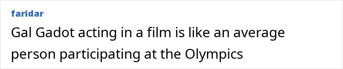 Screenshot of a social media comment criticizing Gal Gadot, highlighting negative opinions affecting her career. Screenshot of a social media comment criticizing Gal Gadot, highlighting negative opinions affecting her career.