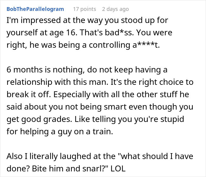 Comment praising a girl for dumping her jealous boyfriend who berated her for being kind to a stranger, highlighting controlling behavior.