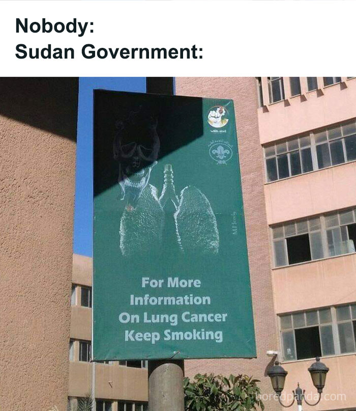 Humorous medical meme showing a lung cancer warning billboard with a sarcastic message about smoking.