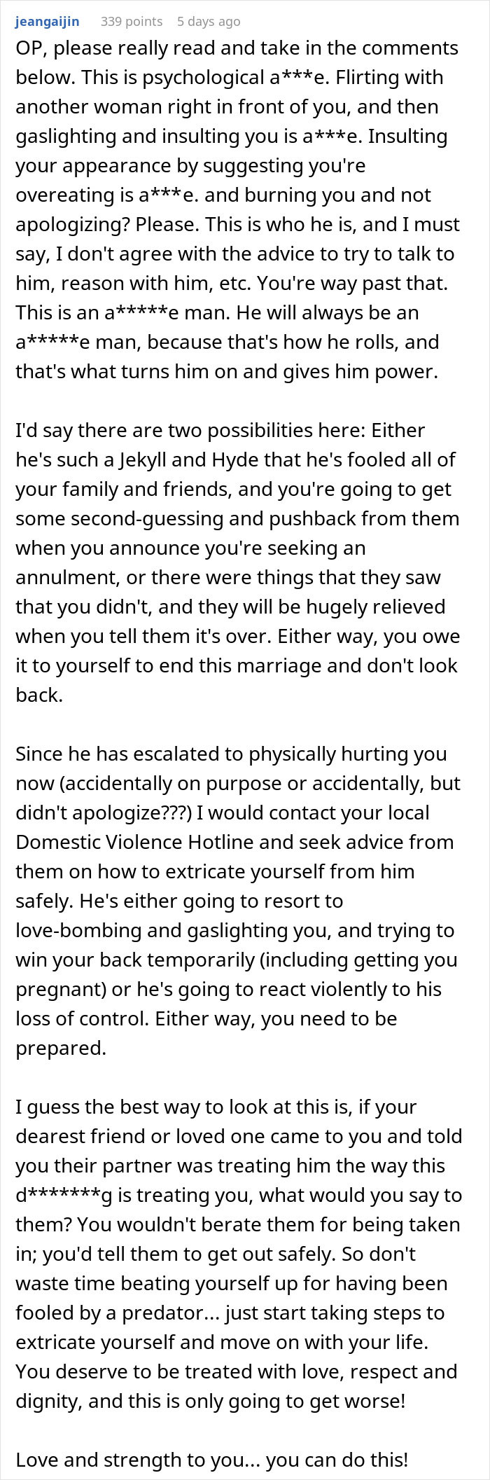 Comment discussing psychological abuse and advice for a woman whose husband has become a different person since their wedding.