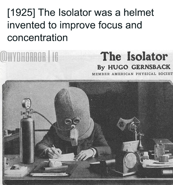 Person wearing a creepy isolation helmet called the Isolator in 1925, designed to improve focus and concentration.