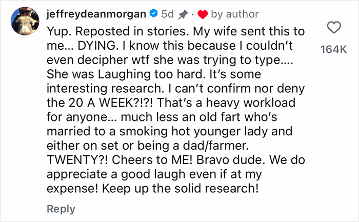 Jeffrey Dean Morgan responding humorously to viral theory about pleasuring himself 20 times a week on social media.