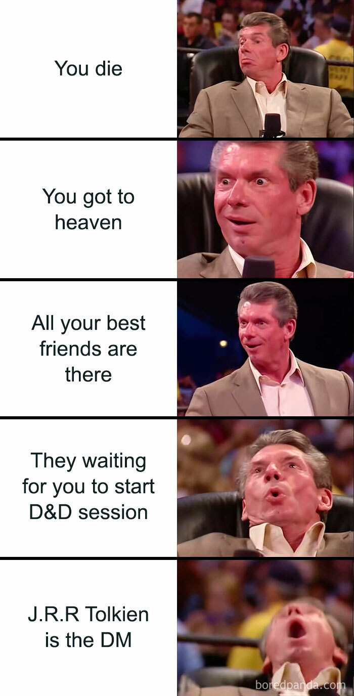 Meme showing Vince McMahon reacting progressively excited about Lord of the Rings and D&D references.
