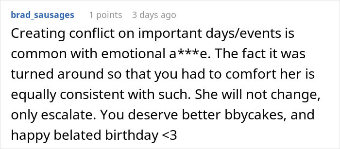 Comment discussing conflict and emotional issues in relationships when expecting special treatment on a birthday from a girlfriend.
