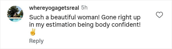 Comment praising a woman for being body confident and beautiful, posted by user whereyogagetsreal.