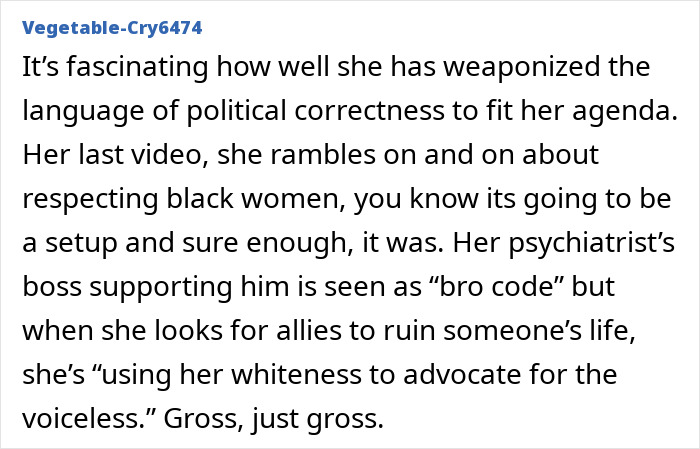 Comment on netizens stunned after woman obsessed with her therapist tries to paint him as the bad guy, discussing weaponizing political correctness.