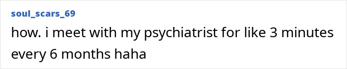 Text post from soul_scars_69 about briefly meeting their psychiatrist, highlighting a netizen&rsquo;s comment on obsession with therapist.
