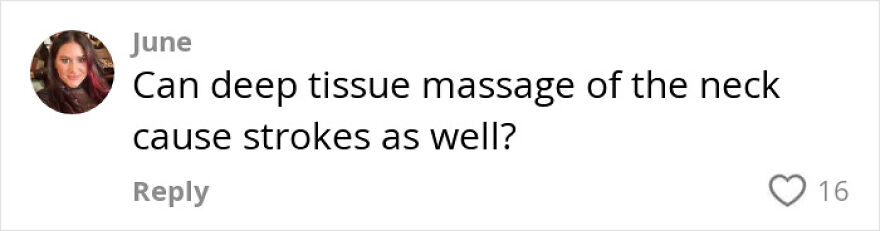 Comment from June asking if deep tissue massage of the neck can cause strokes, referencing neurologist stroke warnings.