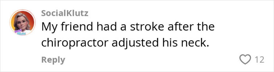 Screenshot of a comment warning about a friend having a stroke after a chiropractor adjusted his neck, related to stroke risks.