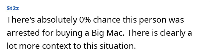 Comment discussing skepticism about 13-year-old arrest video, suggesting more context behind McDonald's incident.