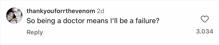 TikTok comment questioning if being a doctor means being a failure in response to adult star slamming 9 to 5 workers. TikTok comment questioning if being a doctor means being a failure in response to adult star slamming 9 to 5 workers.