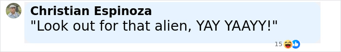 Comment by Christian Espinoza expressing excitement about an alien, related to Ice Cube's War Of The Worlds meme frenzy.
