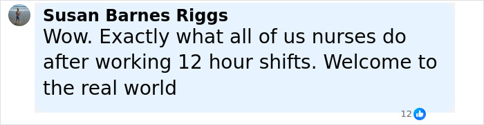 Comment from Susan Barnes Riggs discussing nurses working long shifts related to reality star Kate Gosselin's nursing career return.