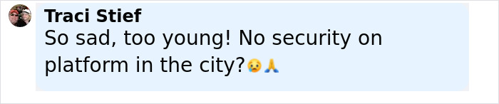 Comment expressing sadness over lack of security on a city platform with worried and praying emojis.