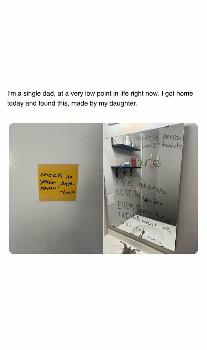 Single dad finds heartwarming notes from daughter in bathroom, sharing uplifting moments amid tough times.