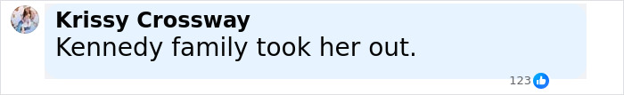 Comment by Krissy Crossway saying Kennedy family took her out with 123 likes, related to Marilyn Monroe autopsy findings. - 19