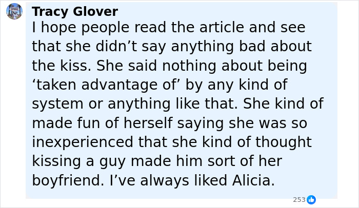 Comment by Tracy Glover explaining Alicia Silverstone's perspective on kissing co-star and misunderstanding about boyfriend status. Comment by Tracy Glover explaining Alicia Silverstone's perspective on kissing co-star and misunderstanding about boyfriend status.