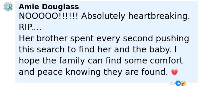 Social media comment expressing heartbreak over bodies of missing mom and baby found after a month. Social media comment expressing heartbreak over bodies of missing mom and baby found after a month.