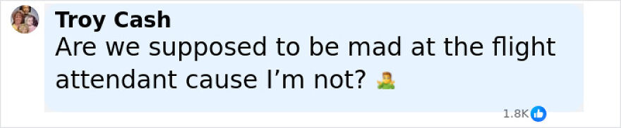 Comment from Troy Cash questioning anger at flight attendant after man caught breaking law in airplane bathroom. Comment from Troy Cash questioning anger at flight attendant after man caught breaking law in airplane bathroom.