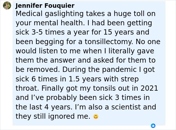 Comment about medical gaslighting and ignored health concerns related to weight gain and chronic illness experiences.