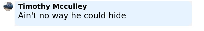 Comment on social media from Timothy Mcculley reacting to a man stunning the internet after turning himself in for homicide.