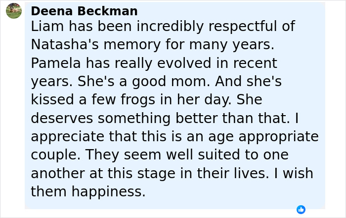 Comment from Liam Neeson's late wife's sister responding to his rumored romance with Pamela Anderson. - 14