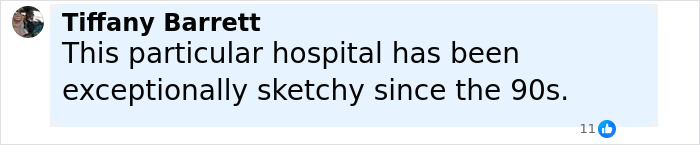 Comment by Tiffany Barrett criticizing a hospital for being exceptionally sketchy since the 90s related to family awarded damages.