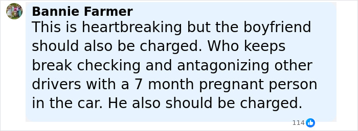 Comment discussing the tragic road rage incident involving a 7-month pregnant teen shot while in the passenger seat. Comment discussing the tragic road rage incident involving a 7-month pregnant teen shot while in the passenger seat.