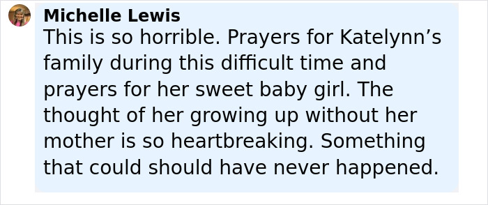 Comment expressing condolences for a 7-month pregnant teen who lost her life in a road rage incident. Comment expressing condolences for a 7-month pregnant teen who lost her life in a road rage incident.