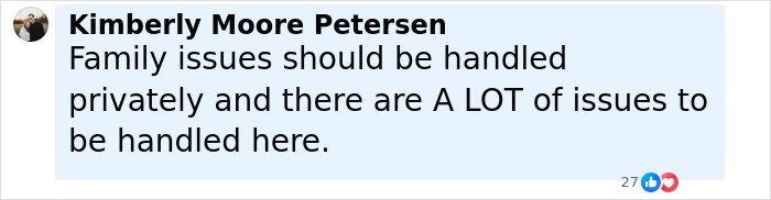 Comment by Kimberly Moore Petersen emphasizing the need to handle family issues privately and acknowledging many issues.