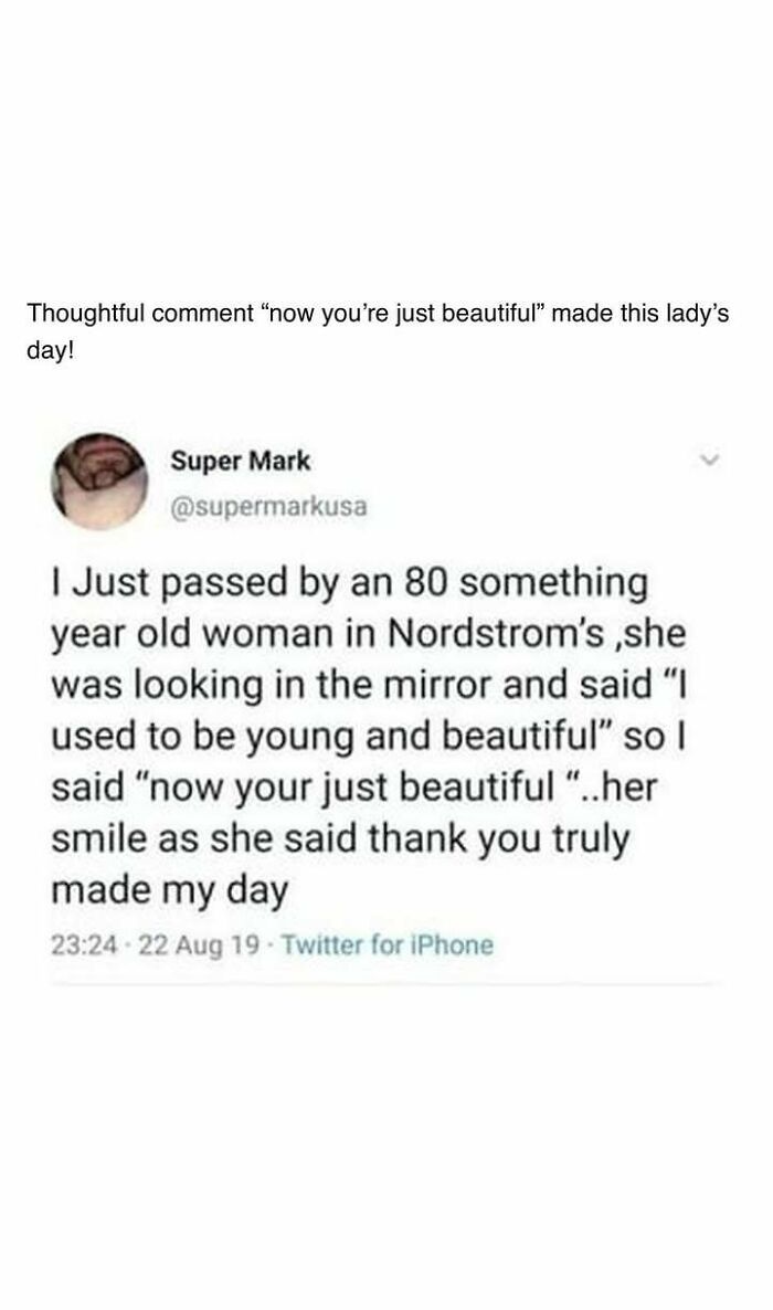 Heartwarming post about kindness as a man compliments an elderly woman, bringing a smile to her face.
