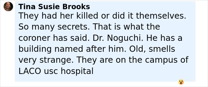 Comment discussing suspicious findings in Marilyn Monroe autopsy and secrets revealed by coroner 60 years later. - 23
