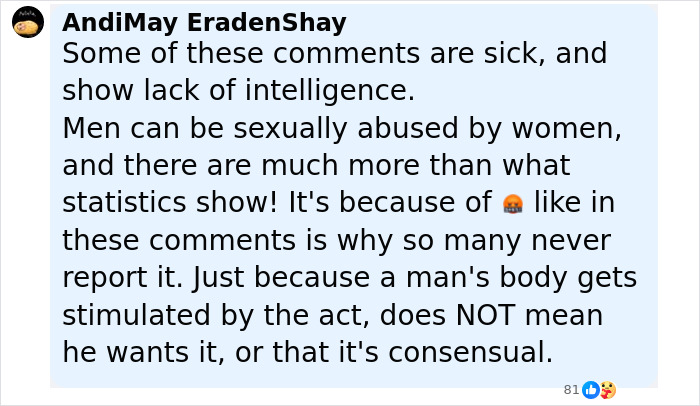Comment on men being sexually abused by women, addressing misconceptions and emotional impact in online discussion.