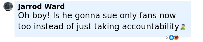 Comment from Jarrod Ward questioning if someone will sue OnlyFans instead of taking accountability, with 5 reactions visible. Comment from Jarrod Ward questioning if someone will sue OnlyFans instead of taking accountability, with 5 reactions visible.