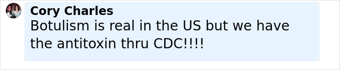 Screenshot of a social media comment warning about botulism and mentioning antitoxin availability through the CDC.